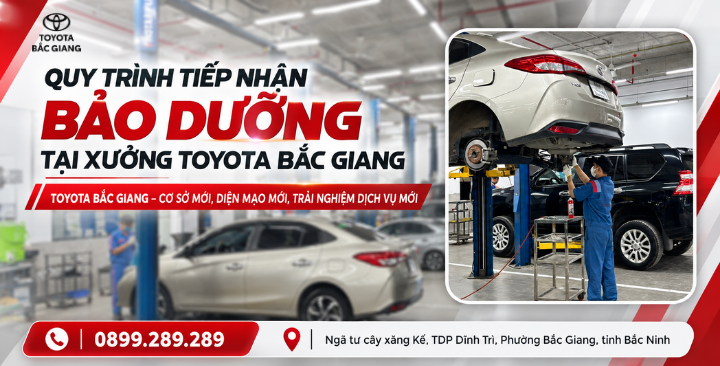 NIỀN TIN VẪN VẸN NGUYÊN - XƯỞNG DỊCH VỤ TOYOTA BẮC GIANG NƯỜM NƯỢP KHÁCH MỖI NGÀY